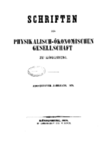 Schriften der Königlichen Physikalisch-Ökonomischen Gesellschaft zu Königsberg, 19. Jahrgang, 1878