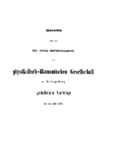 Bericht über die in den Sitzungen der Königlichen Physikalisch-Ökonomischen Gesellschaft zu Königsberg, 1879