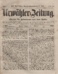 Urwähler-Zeitung : Organ für Jedermann aus dem Volke, Sonnabend, 11. September 1852, Nr. 213.