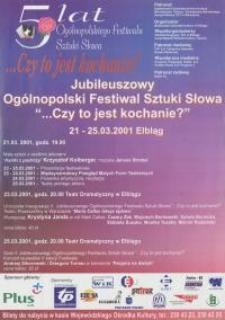 Jubileuszowy Ogólnopolski Festiwal Sztuki Słowa ..." Czy to jest kochanie?"