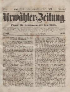 Urwähler-Zeitung : Organ für Jedermann aus dem Volke, Dienstag, 16. November 1852, Nr. 269.