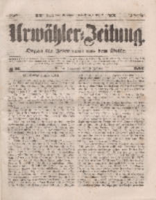 Urwähler-Zeitung : Organ für Jedermann aus dem Volke, Sonnabend, 12. Februar 1853, Nr. 36.