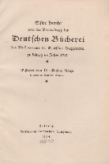 Erster Bericht über die Verwaltung der Deutschen Bücherei des Börsenvereins der Deutschen Buchhändler, 1913