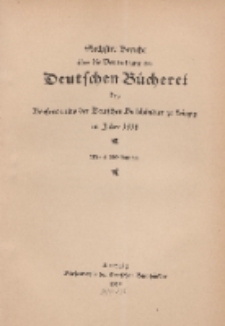 Sechster Bericht &uuml;ber die Verwaltung der Deutschen B&uuml;cherei des B&ouml;rsenvereins der Deutschen Buchh&auml;ndler, 1918