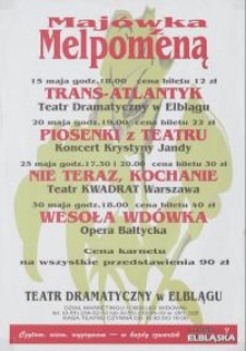 Majówka z Melpomeną