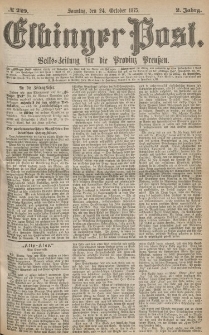 Elbinger Post, Nr.249 Sonntag 24 October 1875, 2 Jh