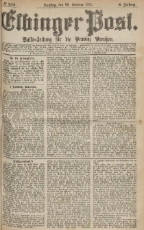 Elbinger Post, Nr.250 Dienstag 26 October 1875, 2 Jh