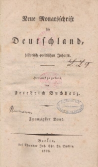 Neue Monatsschrift für Deutschland, Historisch-Politischen Inhalts, 1826, Bd. 20.