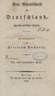 Neue Monatsschrift für Deutschland, Historisch-Politischen Inhalts, 1826, Bd. 21.