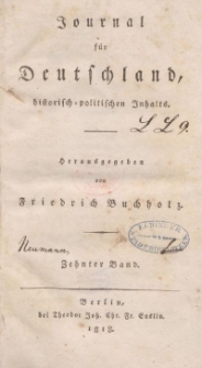 Journal für Deutschland, historisch, politischen Inhalts, 1818, Bd. 10.
