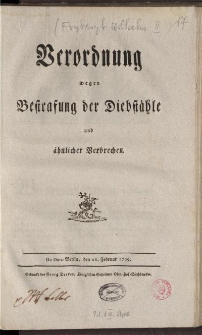 Verordnung wegen Bestrafung der Diebstähle und ähnlicher Verbrechen: De dato Berlin, den 26. Februar 1799