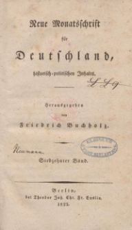 Neue Monatsschrift für Deutschland, Historisch-Politischen Inhalts, 1825, Bd. 17.