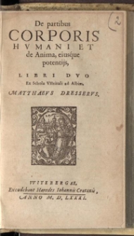 De partibus corporis humani et de anima, eiusque potentiis
