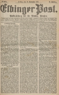 Elbinger Post, Nr.271 Freitag 19 Nowember 1875, 2 Jh