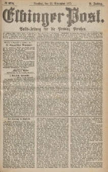 Elbinger Post, Nr.274 Dienstag 23 Nowember 1875, 2 Jh