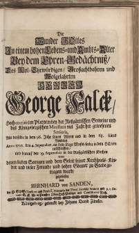 Die Munder Gottes in einem hohen Lebens=und Ambts=Alter [...] Herren George Falck [...]