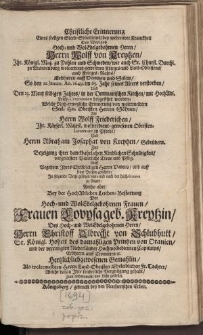 Christliche Erinnerung [...] Herrn Wolff von Kreytzen [...] als Herrn Wolff Friederichen [...] und Herrn Abraham Josaphat von Kreytzen…Frauen Louysa geb.Kreytzin[...]