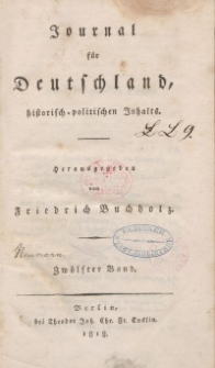 Journal für Deutschland, historisch, politischen Inhalts, 1818, Bd. 12.