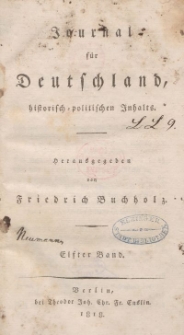 Journal für Deutschland, historisch, politischen Inhalts, 1818, Bd. 11.