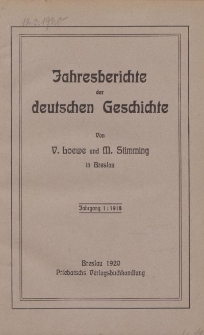 Jahresberichte der Deutschen Geschichte, Jahrgang 1 :1918