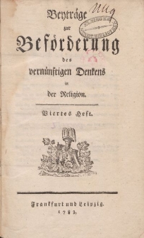 Beyträge zur Beförderung des vernünftigen Denkens in der Religion, Viertes Heft