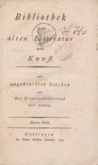 Bibliothek der alten Literatur und Kunst mit ungedruckten Stücken aus der Escurialbibliothek und anderen, Zweites Stück