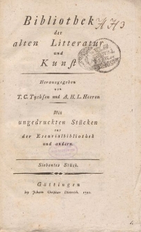 Bibliothek der alten Literatur und Kunst mit ungedruckten Stücken aus der Escurialbibliothek und anderen, Siebentes Stück