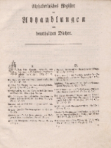 Königsbergsche Gelehrte und Politische Zeitungen. Mit allergnädigster Freyheit, Alphabetisches Register der Abhandlungen und beurtheilten Bücher, 1764