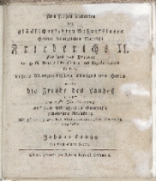 Zum frohen Andenken des glücklich erlebten Geburtstages [...] Friederichs II […] wurde die Freude des Landes […] vorgestellet von Johann Lange des Gymnasiums Rectors