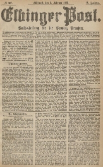 Elbinger Post, Nr.27 Mittwoch 2 Februar 1876, 3 Jh