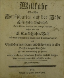 Willkühr sämtlicher Dorffschaften auf der Höhe Elbingschen Gebieths, So die Löblichen Vorfahren schon ehemahls eingeführet […