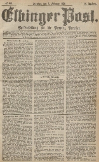 Elbinger Post, Nr.32 Dienstag 8 Februar 1876, 3 Jh