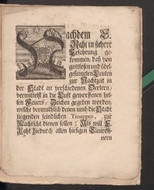 Nachdem E. Raht in sichere Erfahrung gekommen, dass von gottlosen […] Leuten zur Nachtzeit in der Stadt[…] vermittelst in die Luft geworffenen hellen Feuers, Zeichen gegeben worden[…]