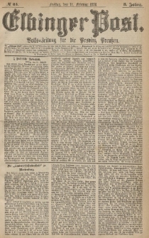 Elbinger Post, Nr.35 Freitag 11 Februar 1876, 3 Jh