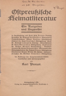Ostpreussische Heimatliteratur. Ein Ratgeber und Wegweiser