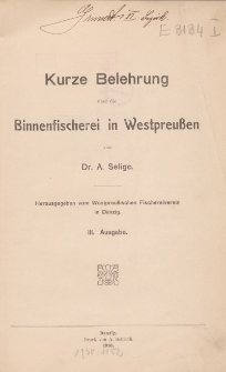 Kurze Belehrung über die Binnenfischerei in Westpreuβen, III. Ausgabe