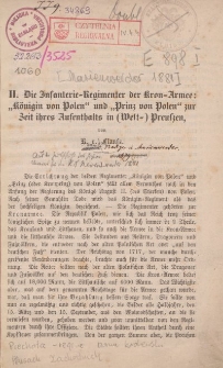 Die Infanterie&ndash;Regimenter der Kron&ndash;Armee : &bdquo; K&ouml;nigin von Polen&rdquo; und &bdquo; Prinz von Polen&rdquo; zur Zeit ihres Aufenthalts in (West-) Preu&beta;en