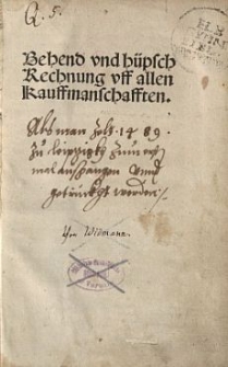 Behend und hüpsch Rechnung uff allen Kauffmanschafften