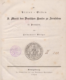 Namen-Codex der Deutschen Ordens-Beamten, Hochmeister, Landmeister, Großgebietiger, Vögte, Komthure, Pfleger, Hochmeister-Kompane, Kreuzfahrer und Söldner-Hauptleute in Preussen