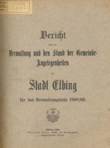 Bericht über die Verwaltung und den Stand der Gemeinde-Angelegenheiten ....