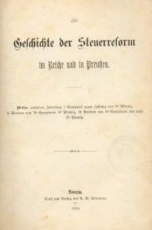 Zur Geschichte der Steuerreform im Reiche und in Preußen