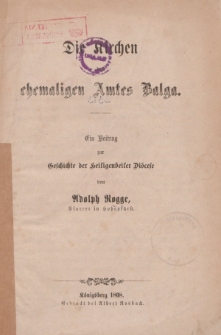Die Kirchen ehemaligen Amtes Balga