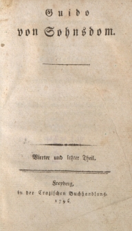 Guido von Sohnsdom. Vierter und letzter Theil