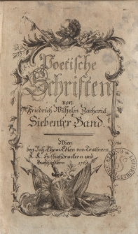 Poetische Schriften von Friedrich Wilhelm Zachariä. Siebenter Band