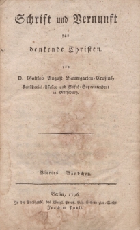 Schrift und Vernunft für denkende Christen […] Viertes Bändchen