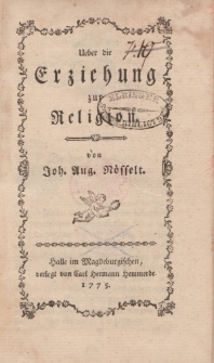 Ueber die Erziehung zur Religion