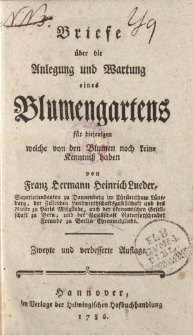 Briefe über die Anlegung und Wartung eines Blumengartens für diejenigen welche von den Blumen noch keine Kenntniss haben von Franz Hermann Heinrich Lueder […]