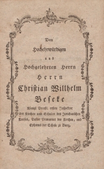 Über dei Quellen der Moralität und Verbindlichkeit als die ersten Gründe der Moralphilosophie und des Naturrechts […]
