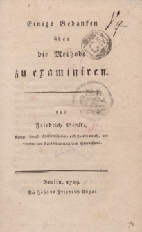 Einige Gedanken über die Methode zu examiniren