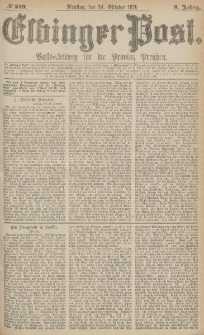 Elbinger Post, Nr.249 Dienstag 24 October 1876, 3 Jh
